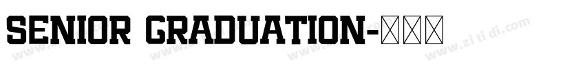 Senior Graduation字体转换